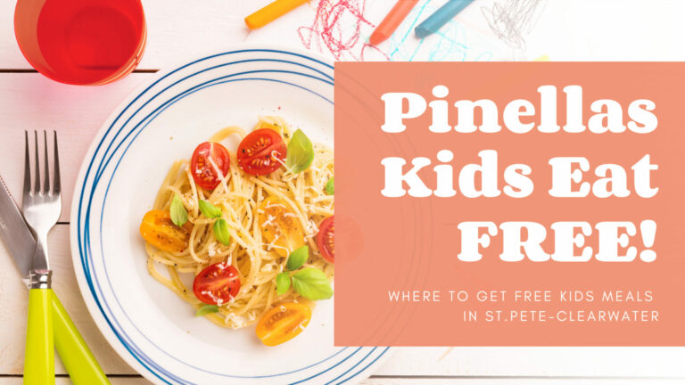 35+ Kids Eat Free Deals in Pinellas